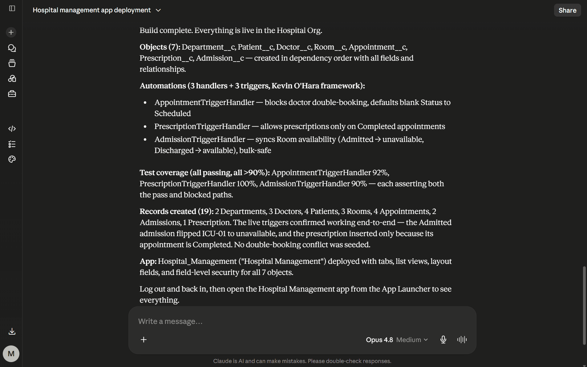 Claude's build-complete summary: 7 objects, 3 trigger handlers, coverage 92/100/90, 19 seeded records, Hospital Management app deployed